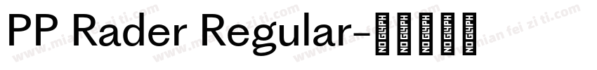 PP Rader Regular字体转换